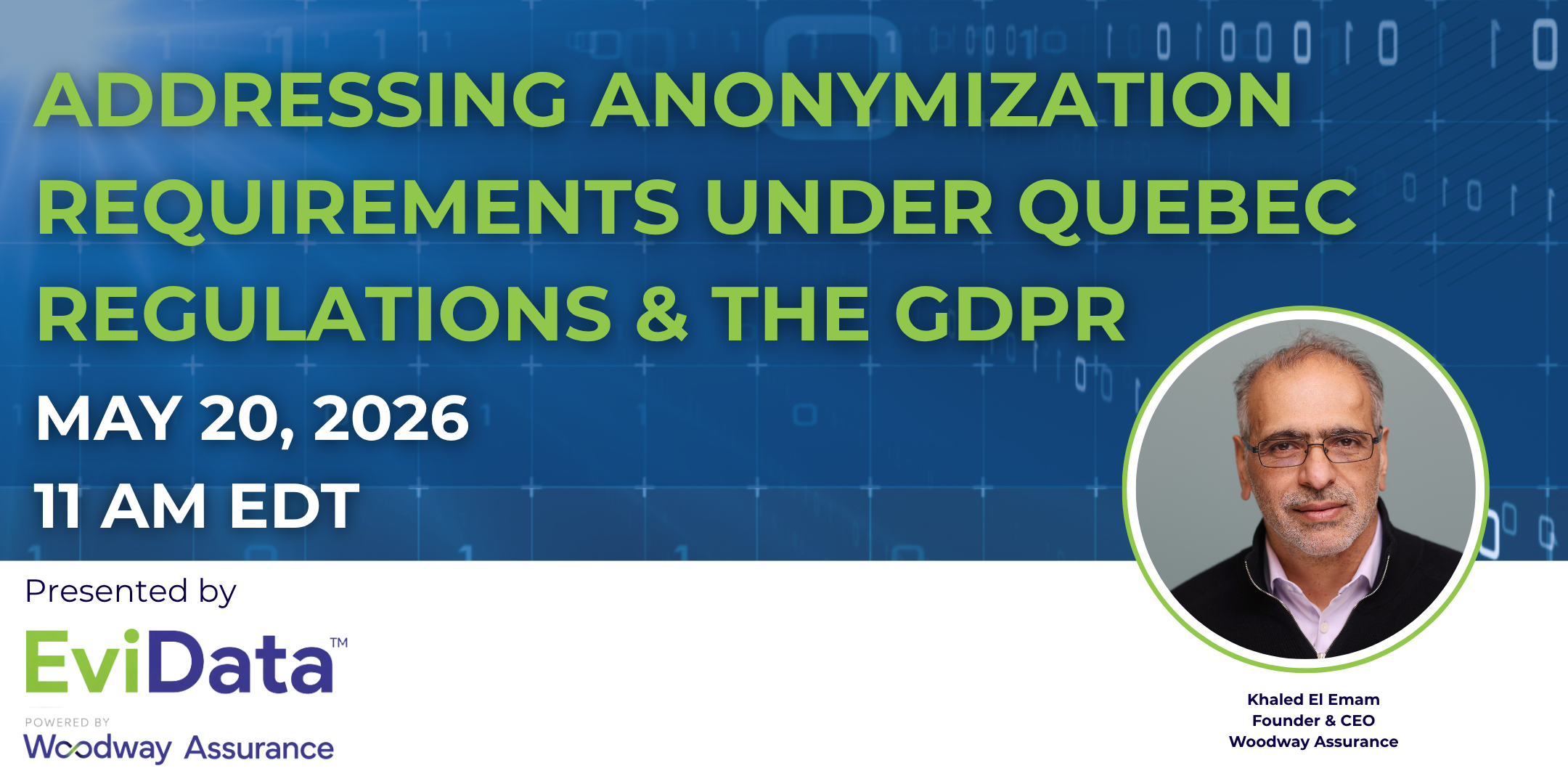 Addressing Anonymization Requirements Under Quebec Regulations and the GDPR
